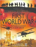 The First World War by Brocklehurst and Brook